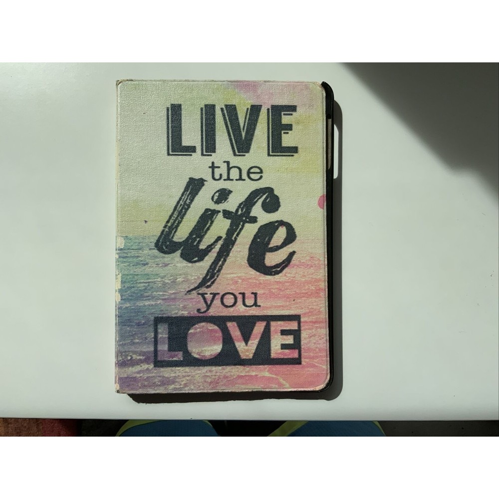 Live The Life You Love Apple iPad Mini First Gen Case From Dteck